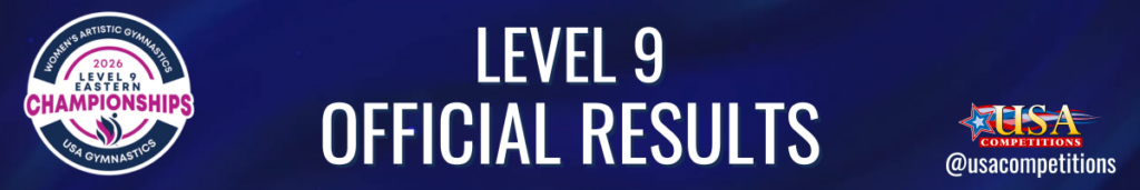 2026 Level 9 Eastern Championships Results